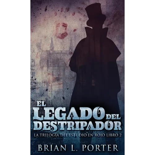 El Legado del Destripador - Hardcover