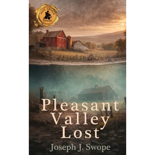 Pleasant Valley Lost - Hardcover