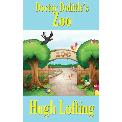 Doctor Dolittle's Zoo - Hardcover