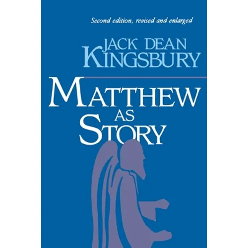 Matthew as Story: Second Edition - Paperback