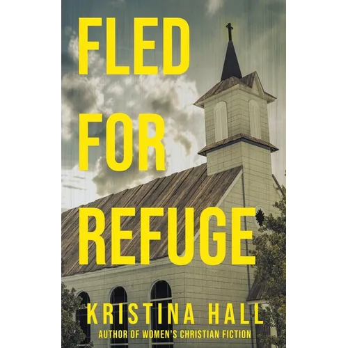 Fled for Refuge - Paperback