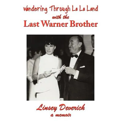 Wandering Through La La Land with the Last Warner Brother - Paperback