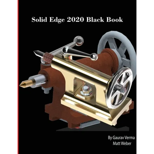 Solid Edge 2020 Black Book - Paperback