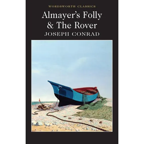 Almayer's Folly / The Rover - Paperback