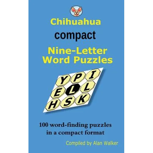 Chihuahua Compact Nine-Letter Word Puzzles - Paperback