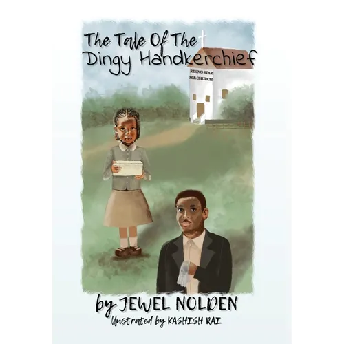 The Tale Of The Dingy Handkerchief - Hardcover