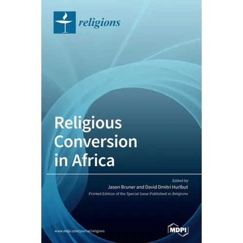 Religious Conversion in Africa - Hardcover