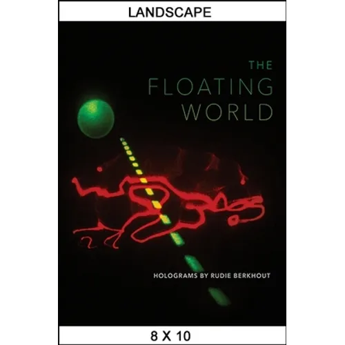 The Floating World: Holograms by Rudie Berkhout - Paperback