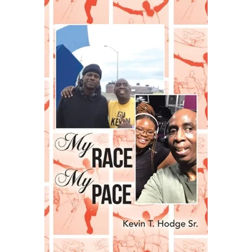 My Race My Pace - Paperback