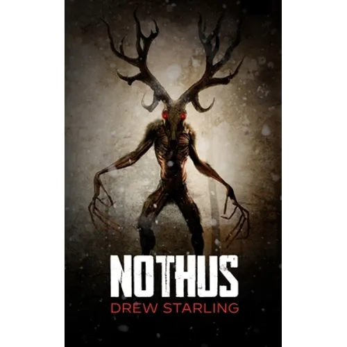 Nothus: A Thrilling Supernatural Horror Novel - Paperback