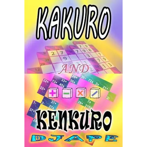 Kakuro and Kenkuro - Paperback