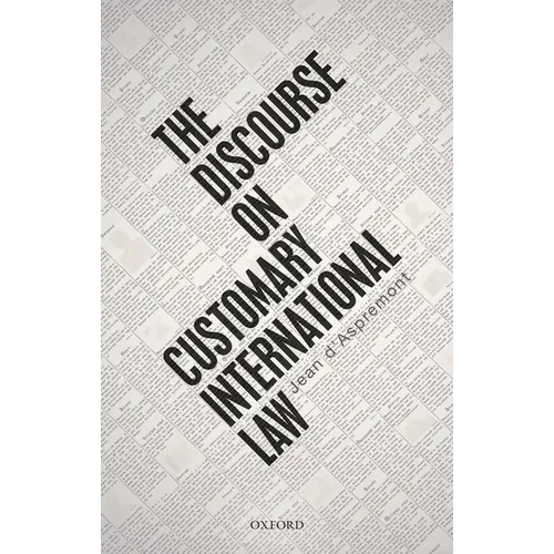 The Discourse on Customary International Law - Paperback