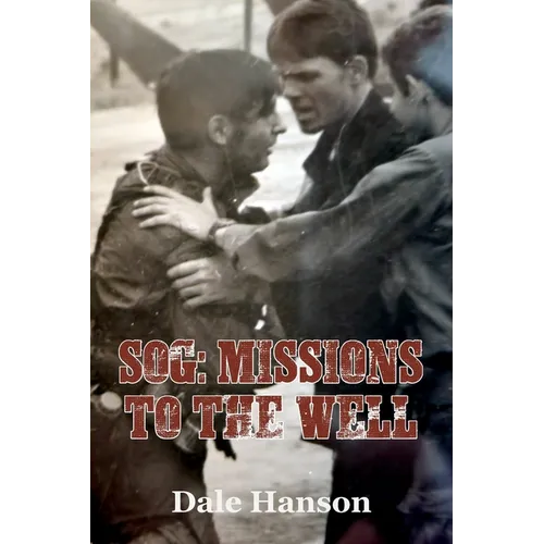 SOG Missions to the Well - Paperback