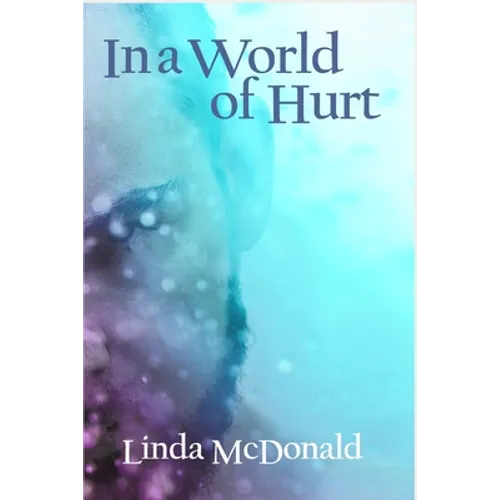 In a World of Hurt - Paperback