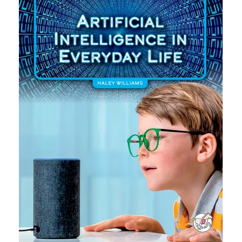 Artificial Intelligence in Everyday Life - Library Binding