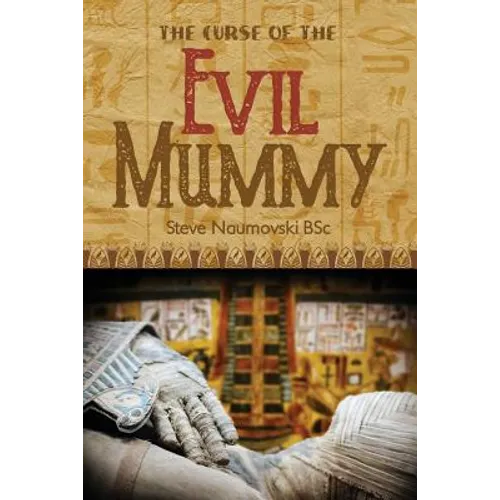 The Curse of the Evil Mummy - Paperback