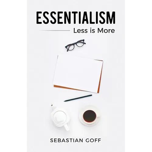 Essentialism: Less is More - Paperback