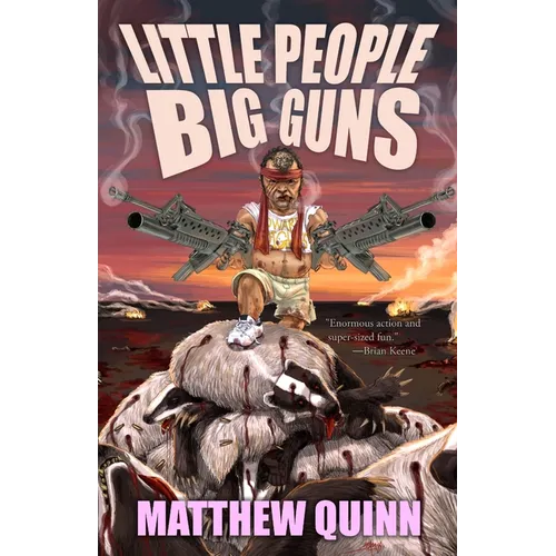 Little People, Big Guns - Paperback