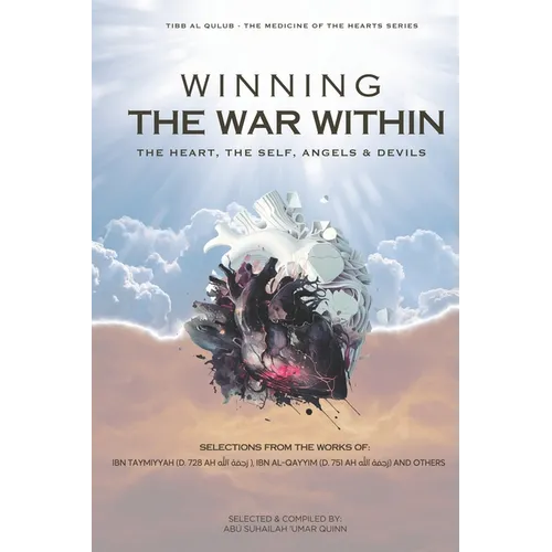 Winning the War Within: The Heart, the Self, Angels & Devils - Paperback
