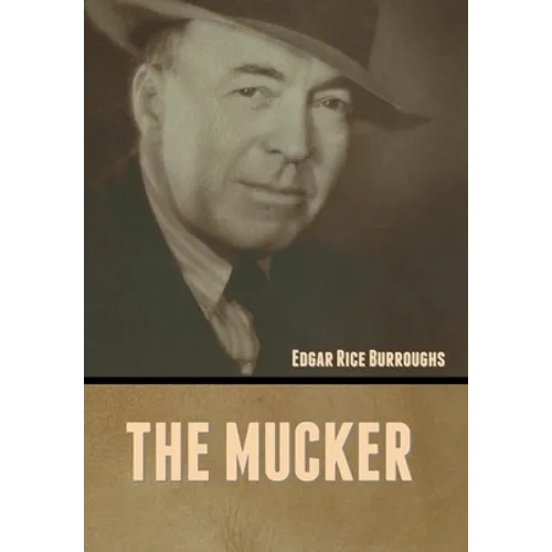 The Mucker - Hardcover