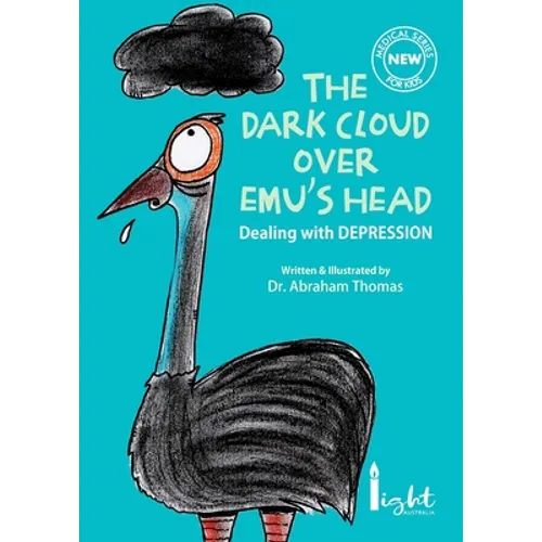 The dark cloud over Emu's head - Paperback