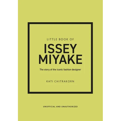 Little Book of Issey Miyake: The Story of the Iconic Fashion Designer - Hardcover