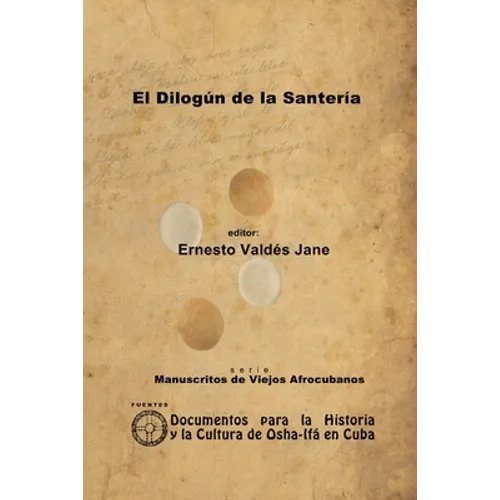 El Dilogún de la Santería. Libreta de Santería Anónima - Paperback