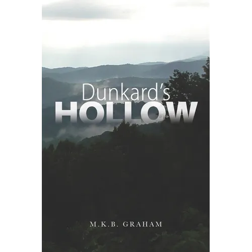Dunkard's Hollow - Paperback