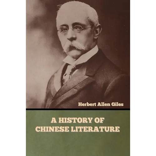 A History of Chinese Literature - Paperback
