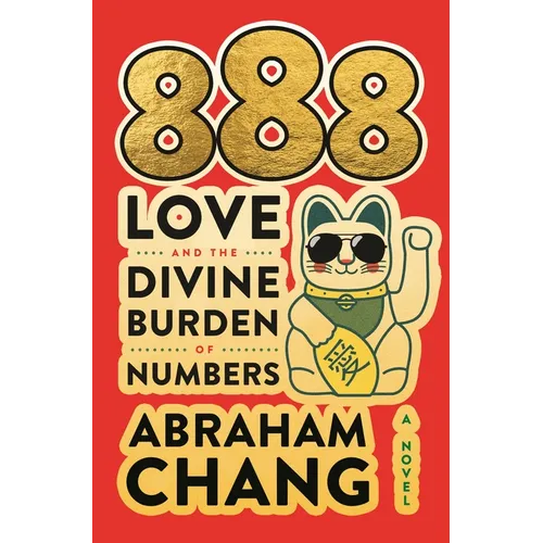 888 Love and the Divine Burden of Numbers - Hardcover