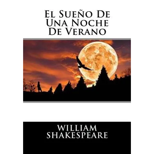 El Sueno De Una Noche De Verano - Paperback