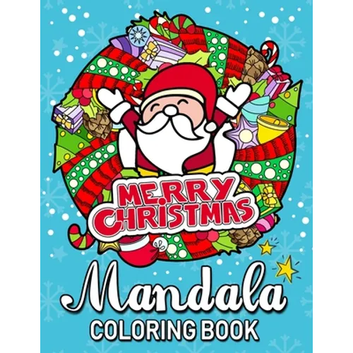 Merry Christmas Mandala Coloring Books: An Adults Coloring Pages Easy and Relaxing Design High Quality - Paperback
