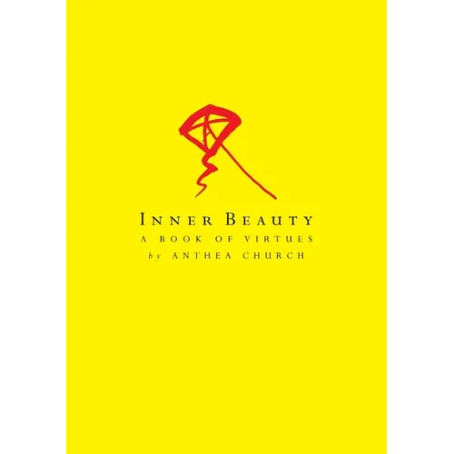 Inner Beauty: A Book of Virtues - Paperback