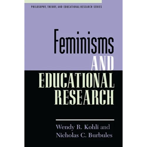 Feminisms and Educational Research - Paperback