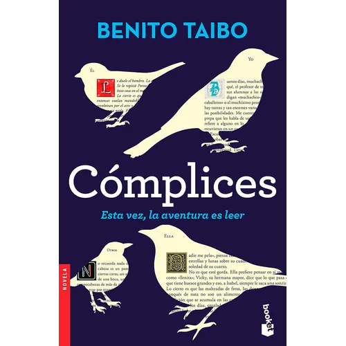 Cómplices: Esta Vez, La Aventura Es Leer - Paperback