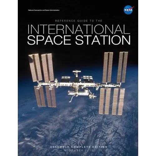 Reference Guide to the International Space Station - Paperback