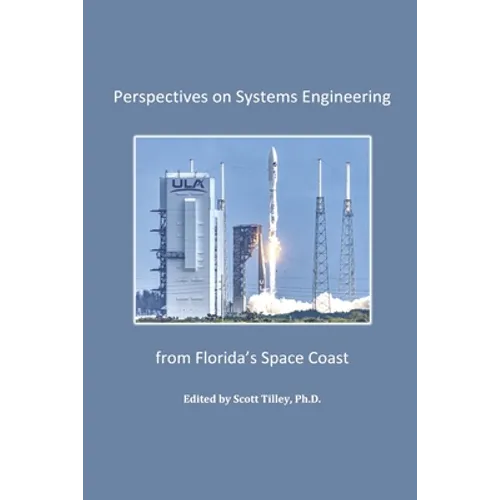 Perspectives on Systems Engineering from Florida's Space Coast - Paperback