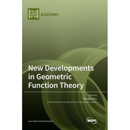 New Developments in Geometric Function Theory - Hardcover