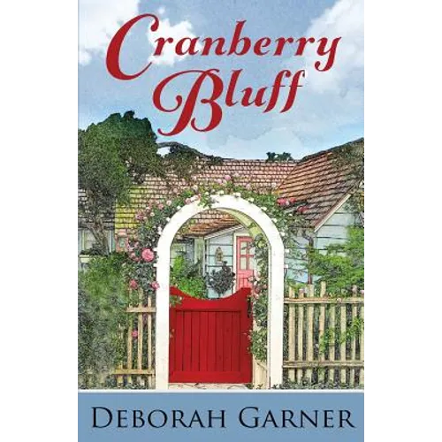 Cranberry Bluff - Paperback