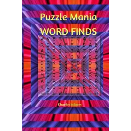 Puzzlemania Word Finds: Word Search Puzzle Book - Paperback