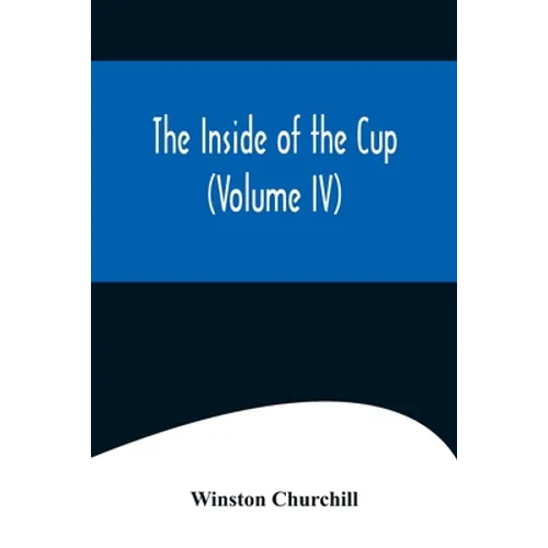 The Inside of the Cup (Volume IV) - Paperback