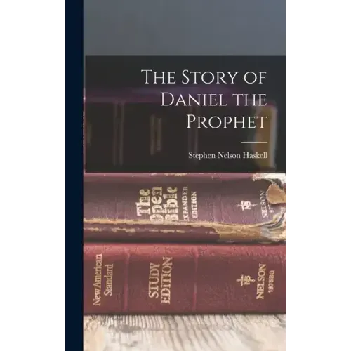 The Story of Daniel the Prophet - Hardcover