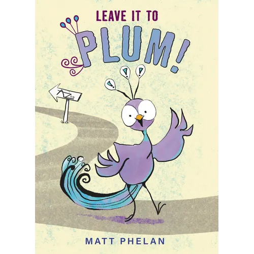 Leave It to Plum! - Hardcover
