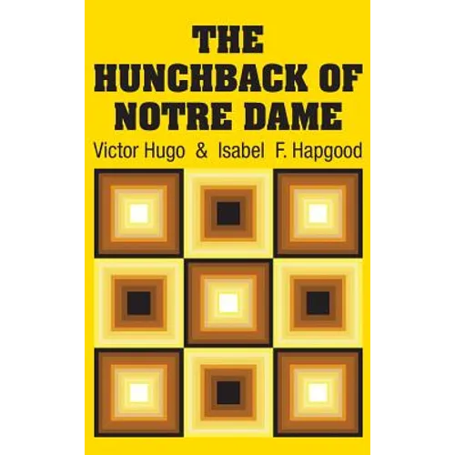 The Hunchback of Notre Dame - Hardcover