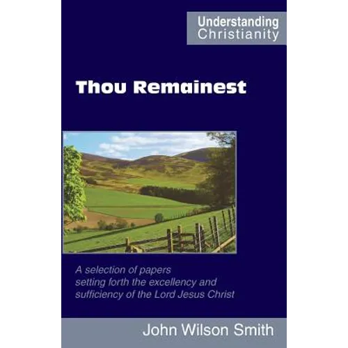 Thou Remainest - Paperback