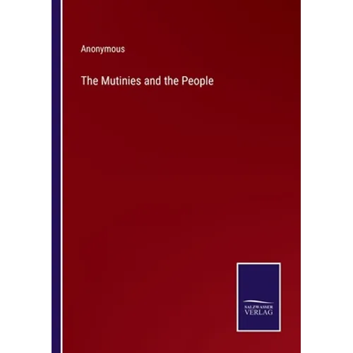 The Mutinies and the People - Paperback