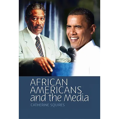 African Americans and the Media - Hardcover