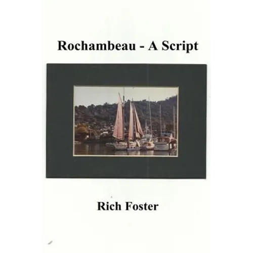 Rochambeau: A Screenplay - Paperback