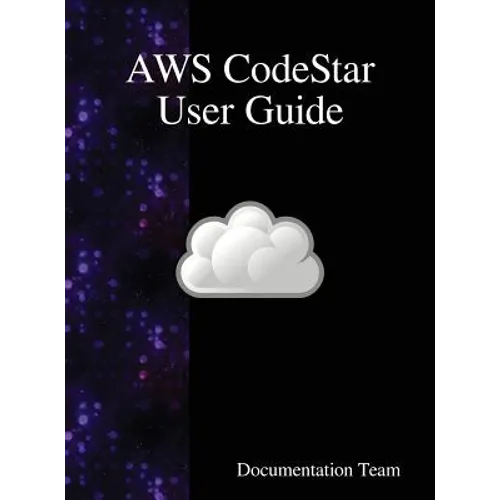 AWS CodeStar User Guide - Hardcover