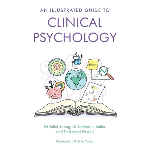 An Illustrated Guide to Clinical Psychology - Paperback